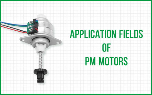 أحدث أخبار الشركة عن Application Fields of PM Motors