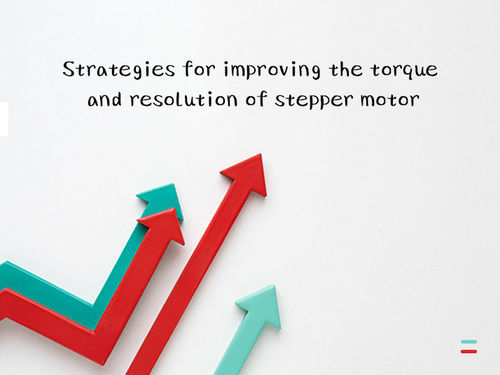 أحدث أخبار الشركة عن Strategies for improving the torque and resolution of stepper motor